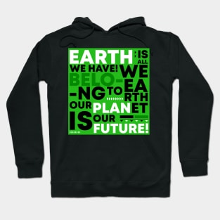 Our planet Hoodie